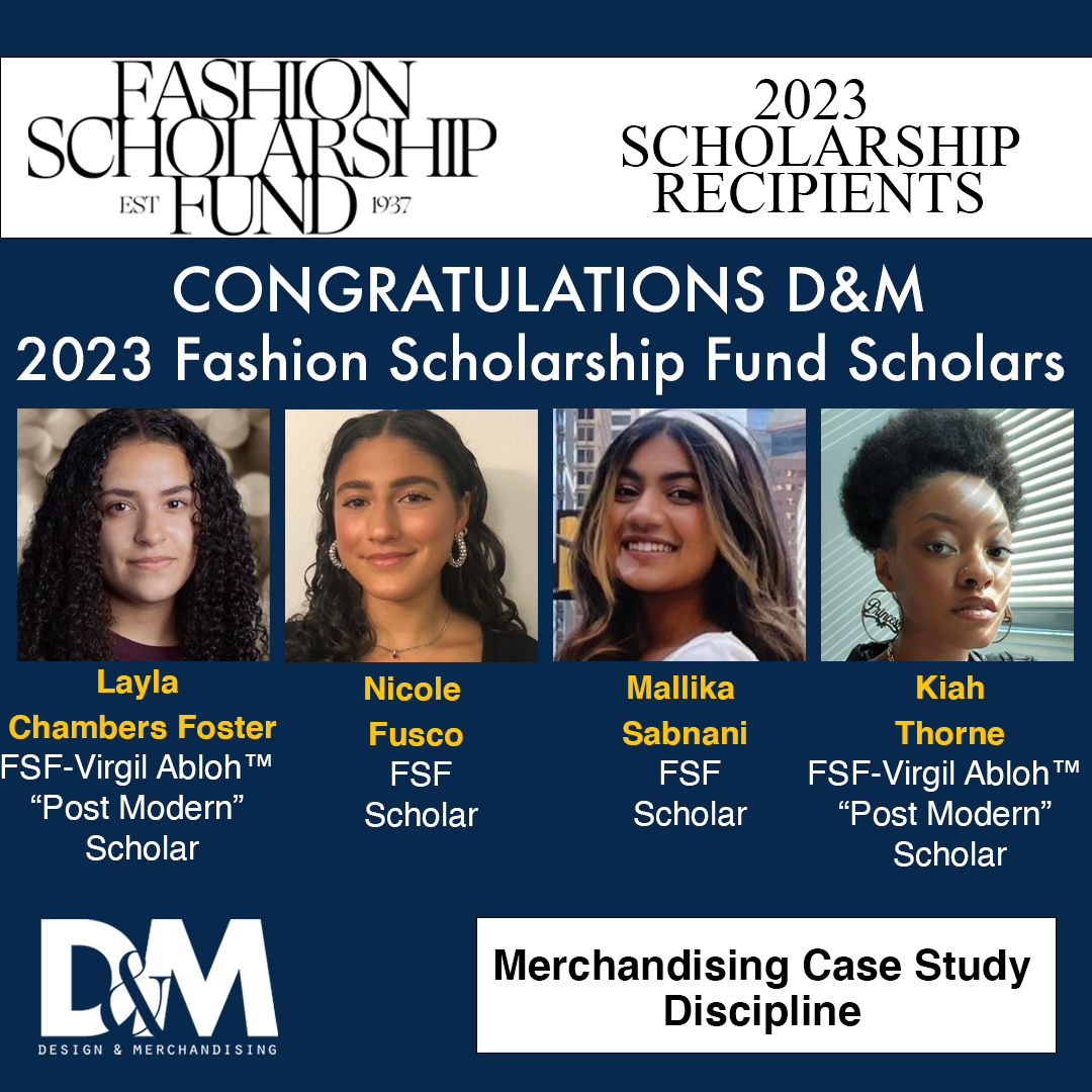 Fashion Scholarship Fund D&M Winners
